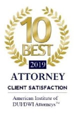 10 Best Attorney | Client Satisfaction | American Institute Of DUI/DWI Attorneys | 2019